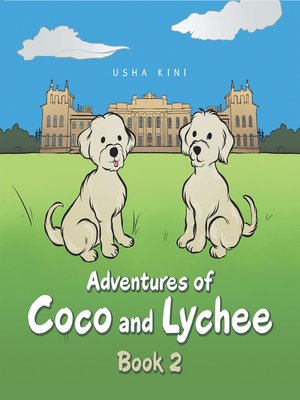 cover image of Adventures of Coco and Lychee